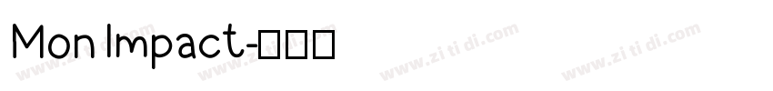 Mon Impact字体转换